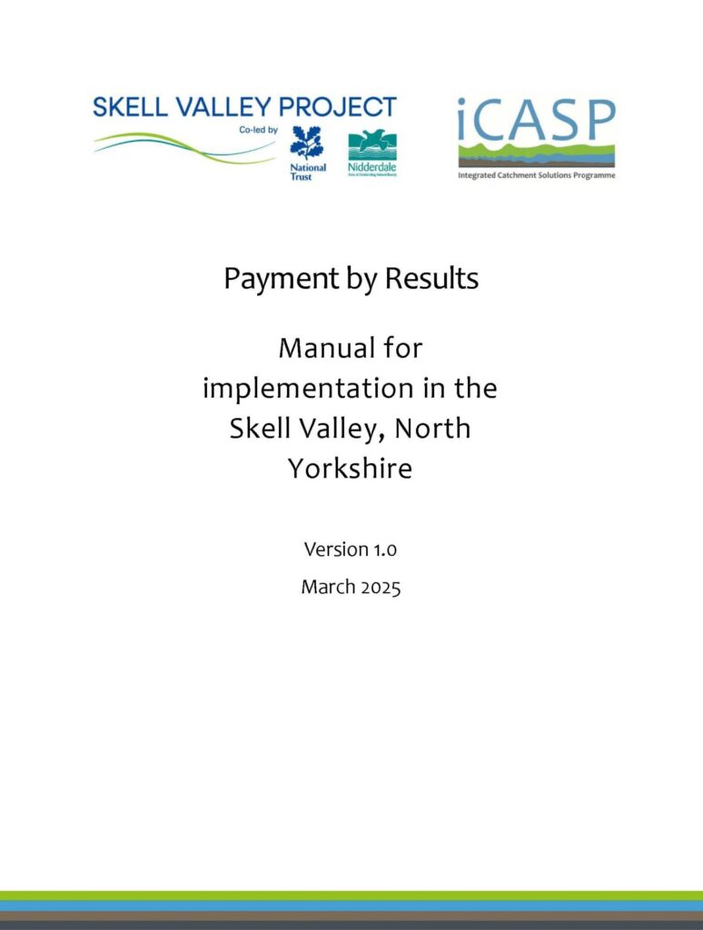 Skell Valley Project – Payment by Results Implementation Manual March 2025