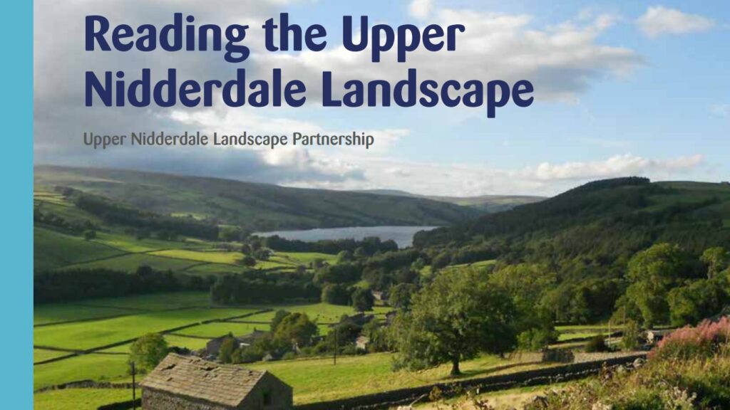Reading the Upper Nidderdale Landscape